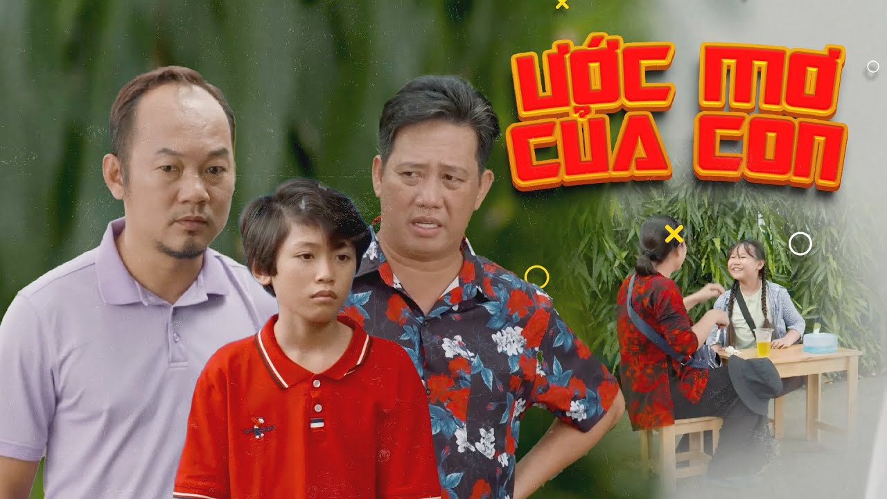 Hài Long Đẹp Trai - ƯỚC MƠ CỦA CON - Lê Nam, Kiều Ngân, Thanh Hiền, Phương Ngọc, Thánh Tú