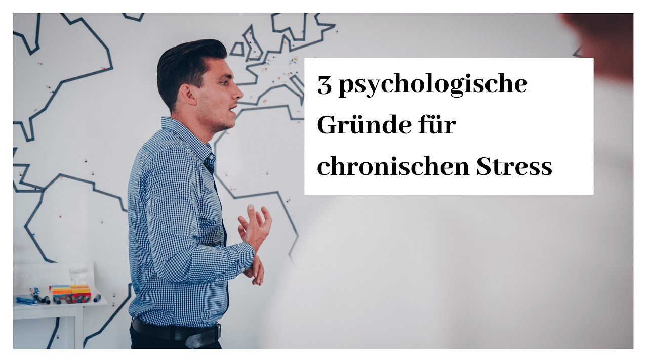3 psychologische Gründe für chronischen Stress und was du dagegen tun kannst!