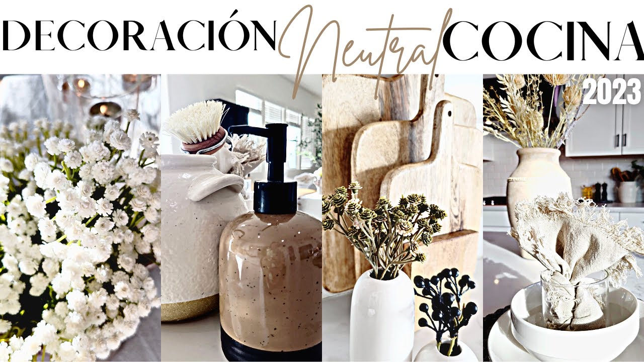 NUEVA DECORACIÓN NEUTRAL COCINA 2023 || DECORACIÓN INVIERNO 2023 || IDEAS PARA DECORAR TU HOGAR 2023