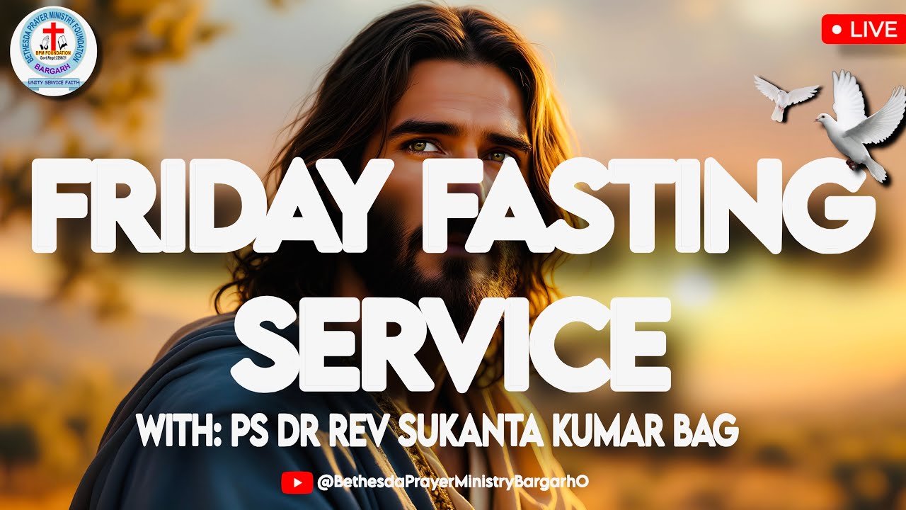 FRIDAY FASTING SERVICE I PS SUKANTA BAG I BPMCT