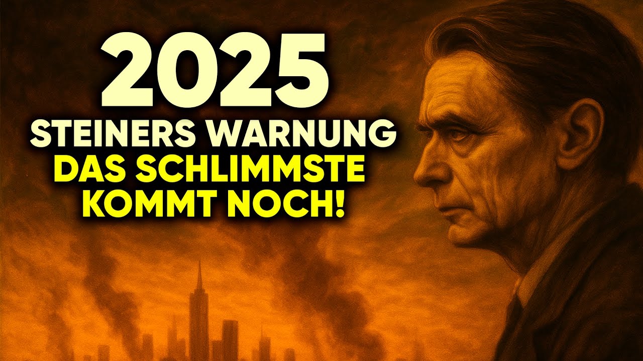 Steiners düstere Vision für 2025 – und was sie für DICH bedeutet