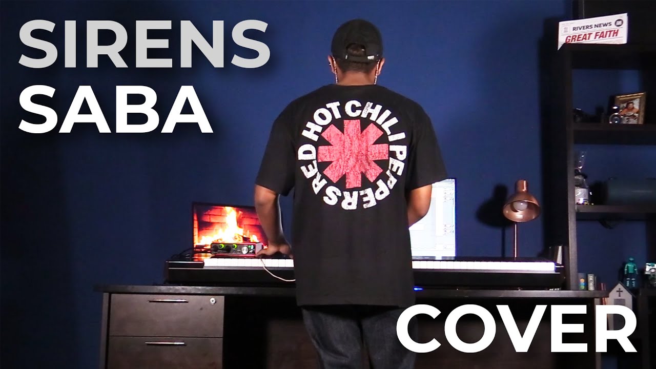 Sirens | Saba [COVER]