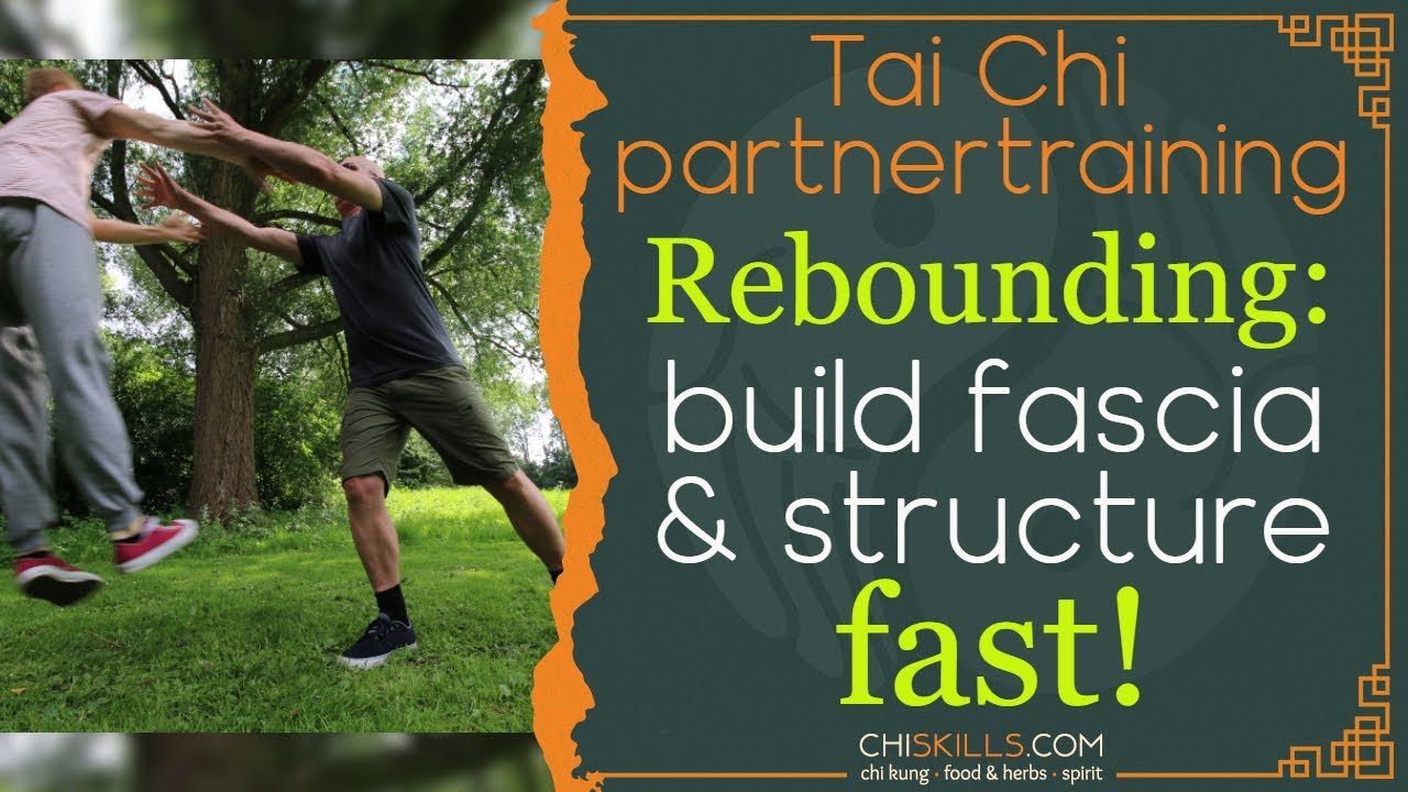 REBOUNDING: how to build a Tai Chi body FAST!