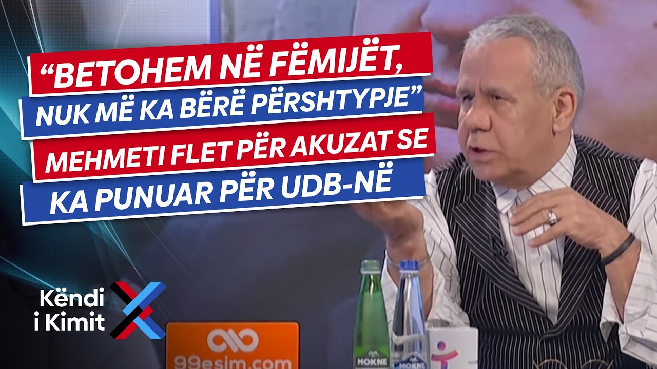 “Betohem në fëmijët, nuk më ka bërë përshtypje” Kim Mehmeti flet për akuzat se ka punuar për UDB-në