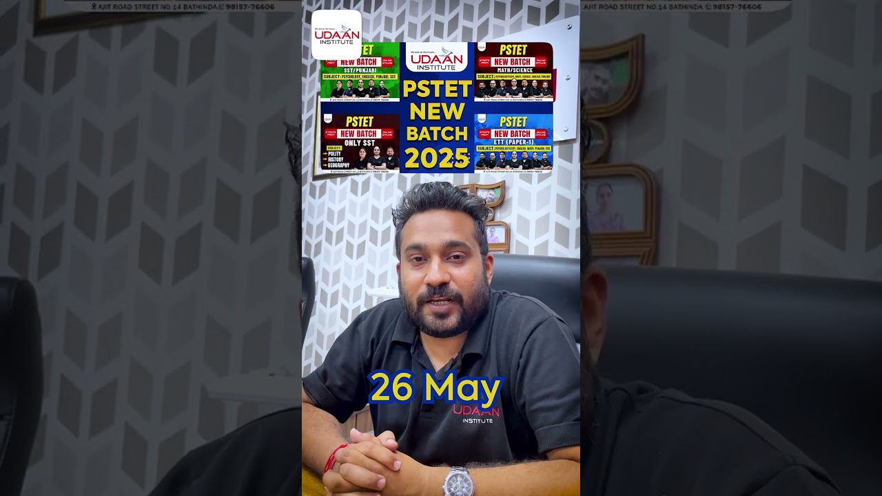 Want to Clear PSTET 2025? Batch Starts May 26 | Best Institute in Bathinda | Udaan Institute
