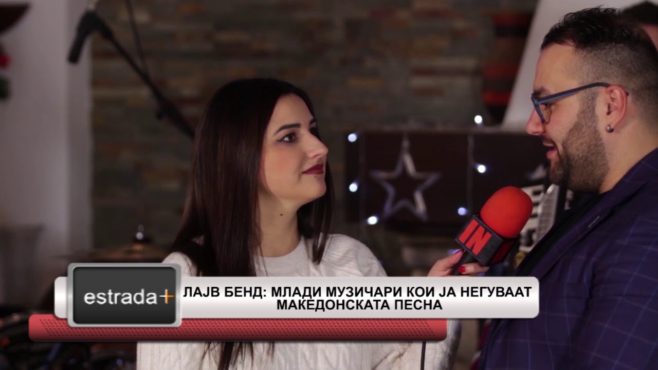 Estradaplus 18 01 2019   Live bend mladi muzicari koi ja neguvaat makedonskata pesna