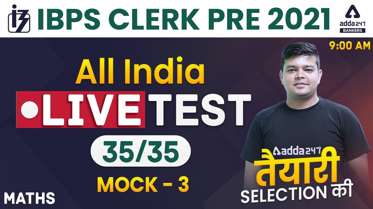 IBPS Clerk 2021 Maths | All India Live Test Mock #3