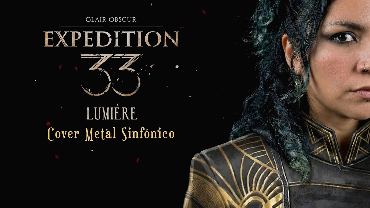 Lumière – Clair Obscur: Expedition 33 | Cover Metal Sinfónico | Gothic Symphonic Metal Cover