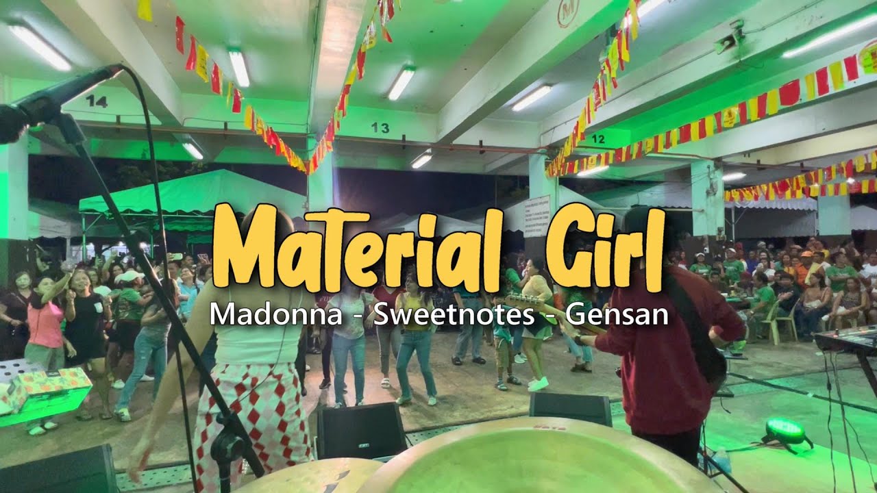 Material Girl | Madonna - Sweetnotes Live @ Gensan Fishport
