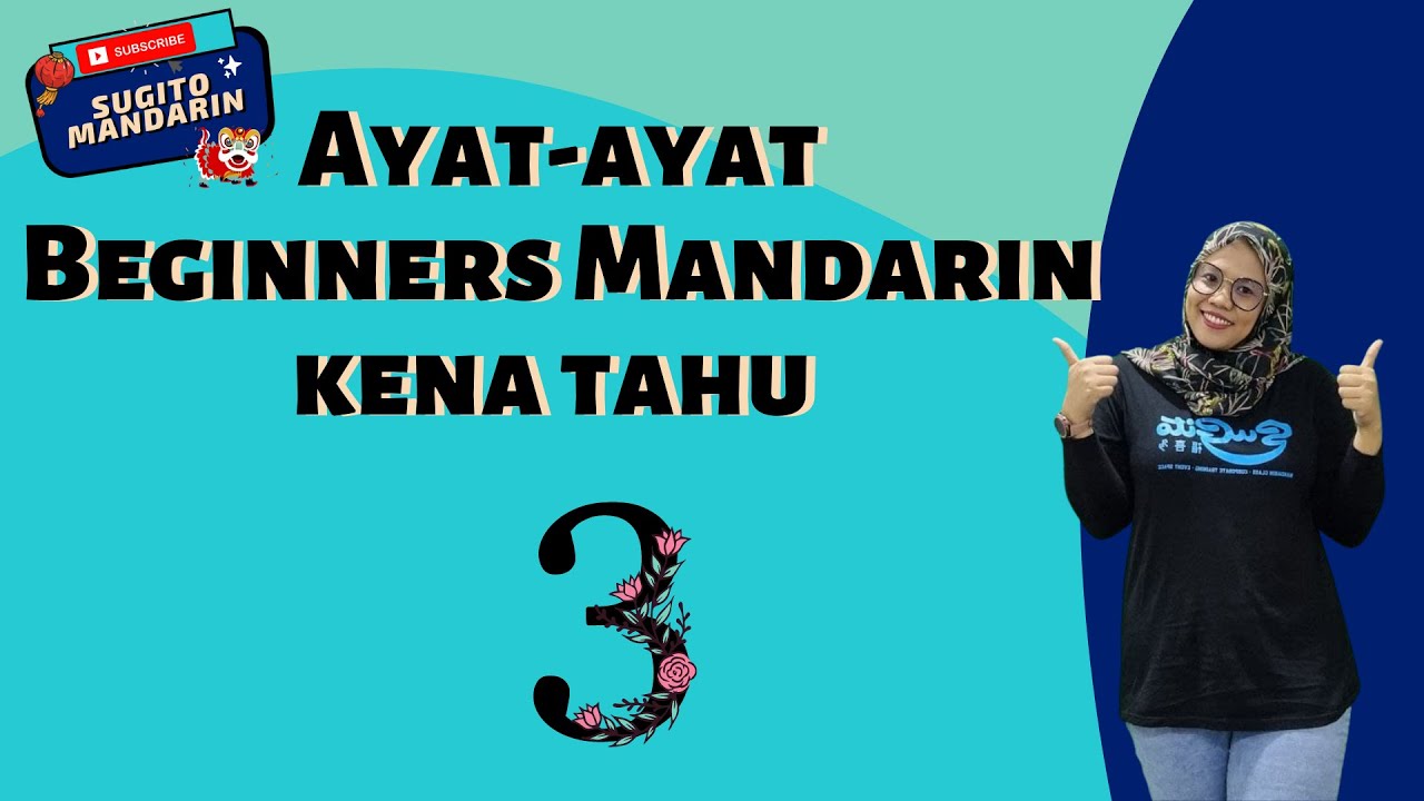 Beginners Mandarin belajar ayat-ayat Mudah (Part 3)