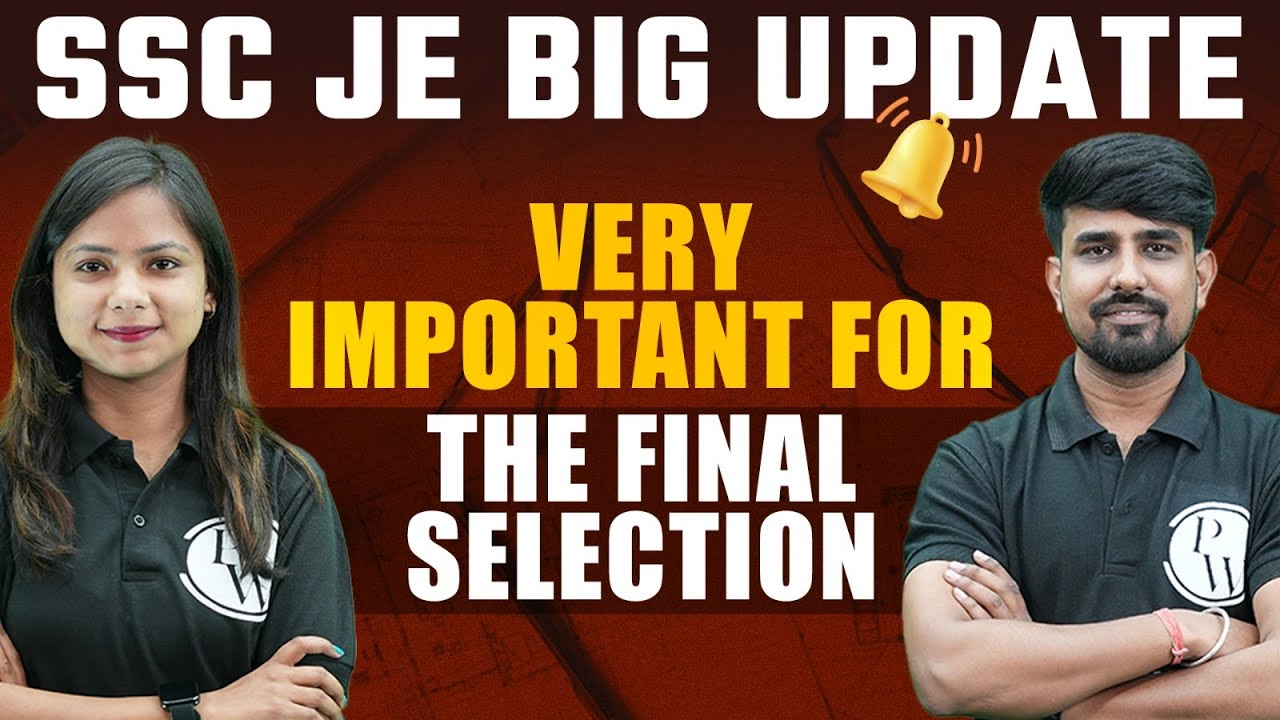 SSC JE BIG UPDATE🔥🔥 | Very important For The Final Selection