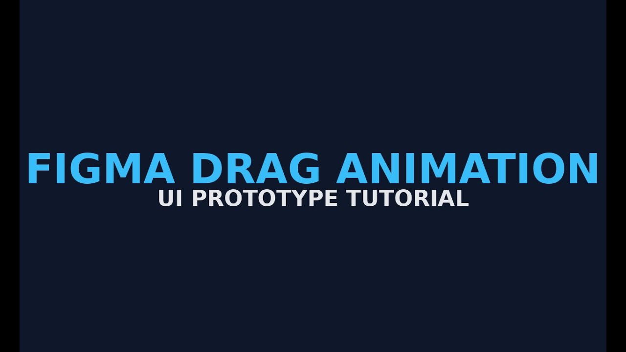 Figma Drag Animation Prototype Tutorial 🔥 Interactive UI Design