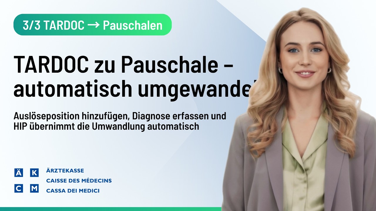 DE | HIP-Praxissoftware – 3/3 – Optimieren Sie die Erfassung Ihrer Leistungen mit TARDOC (CDM)