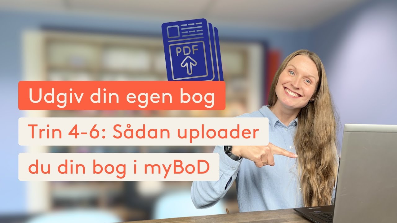 Bogudgivelse: Sådan uploader du dine trykfiler og udgiver din bog