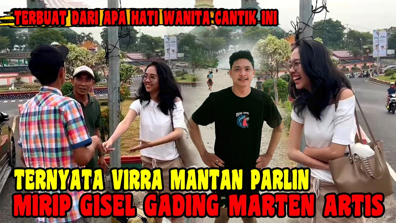 VIRRA MANTAN PARLIN MIRIP GISEL GADING MARTIN #odgjjalanan #mantanparlin