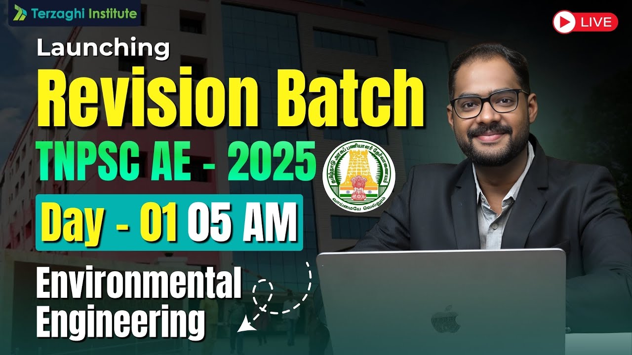 🎯 Day 11: Environmental Engineering Revision Kick-Off 🌍 | AE 2025 Day 1 Review | #terzaghiinstitute