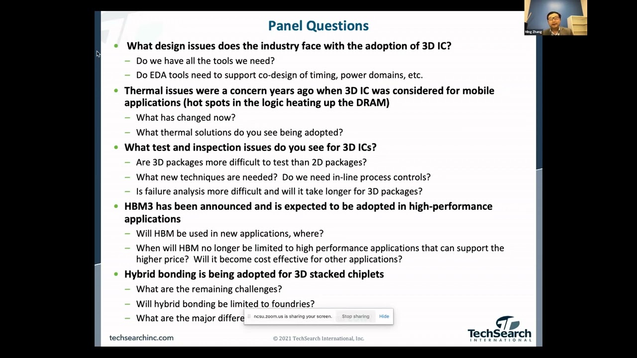 3DIC challenges panel, organized and moderated by Jan Vardaman of Techsearch