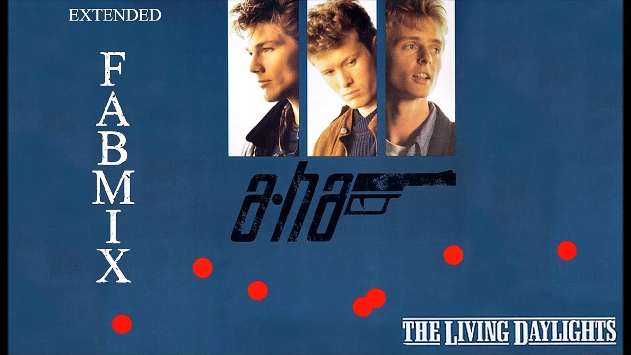 A ha - The living daylights - Extended Fabmix 1987