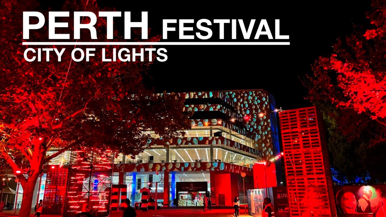 PERTH FESTIVAL | City of Lights
