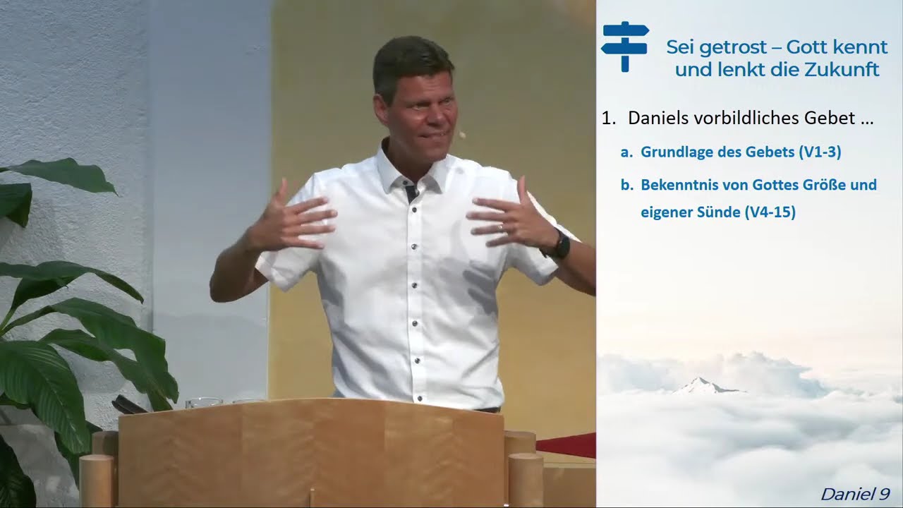Daniel 9 - Gott gibt über Bitten und Verstehen hinaus - 21.07.2024