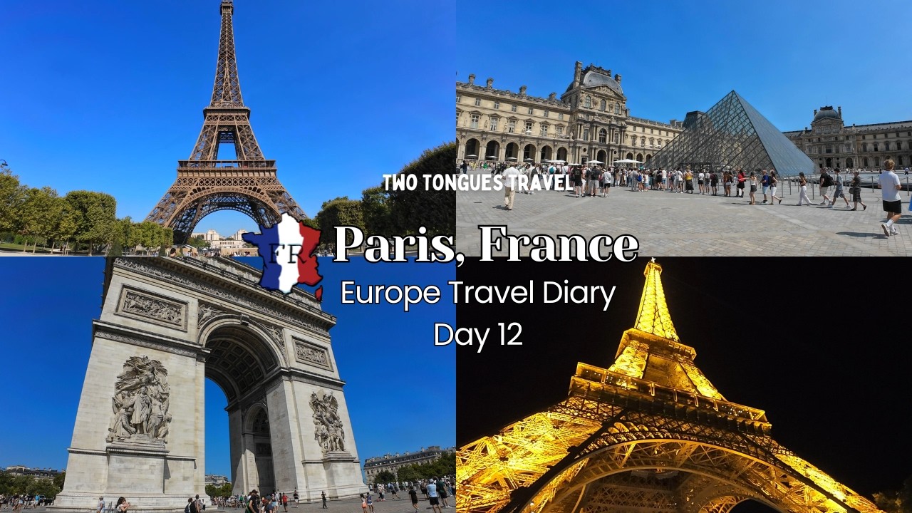 Day 12 in Europe: Paris, France パリのエッフェル塔を昼と夜で完全制覇 3つの絶景スポット