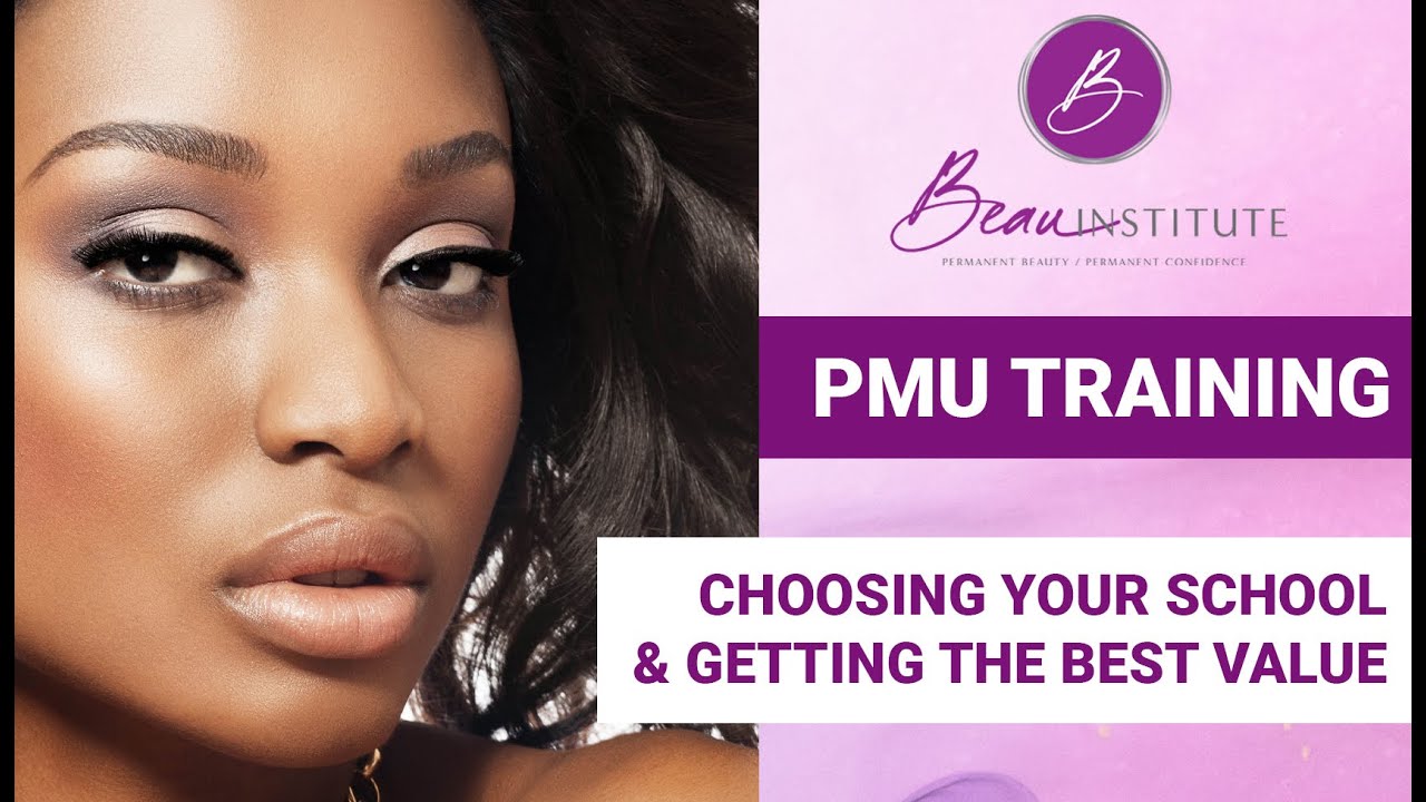 How To Choose Your Permanent Makeup Training School