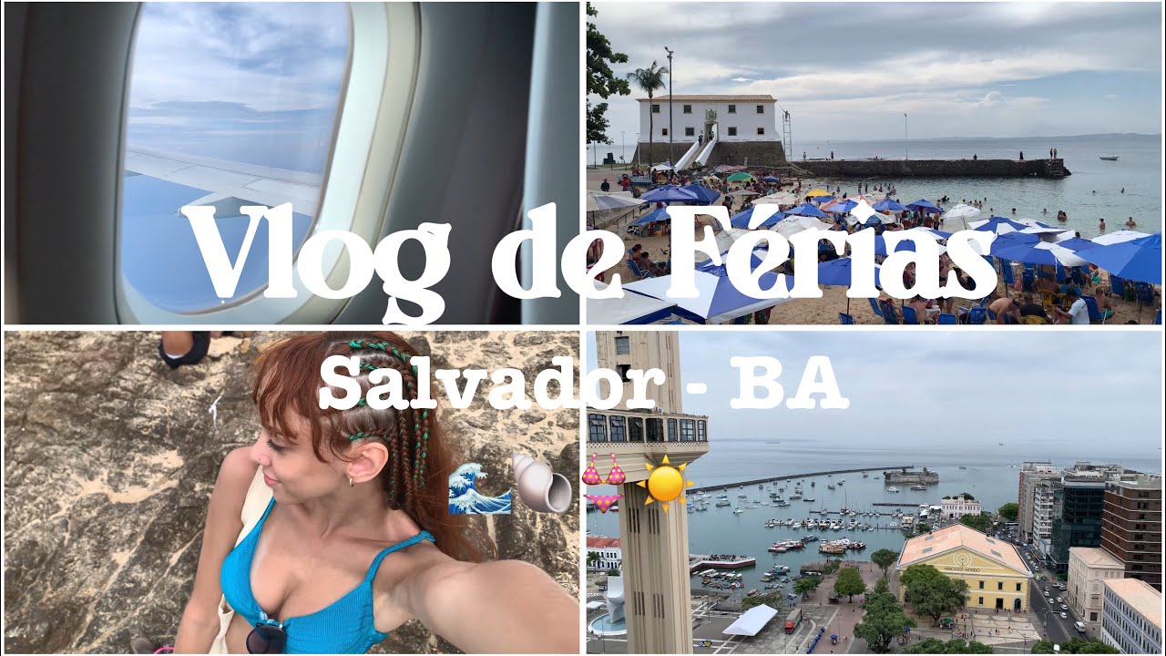 VLOG DE FÉRIAS | Viagem para Salvador - BA (1 semana), praias e pontos turísticos