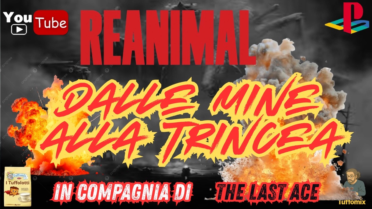 REANIMAL !! DALLE MINE ALLA TRINCEA  !!🔥 PS5 ITA gameplay 😜 con The Last Ace