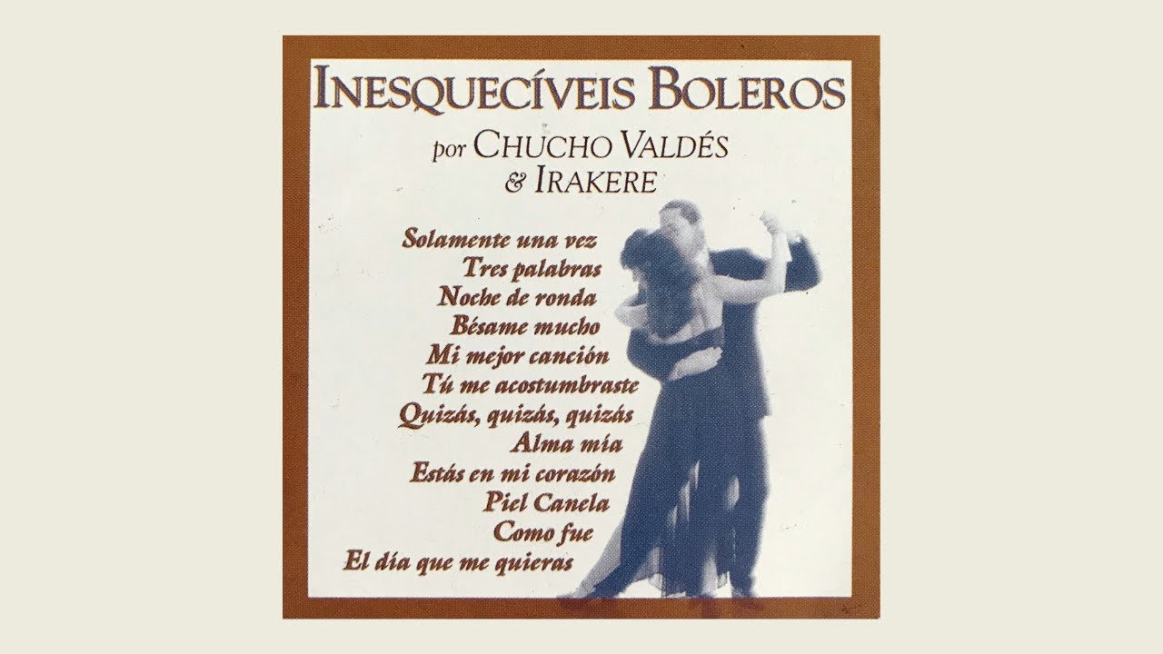 Chucho Valdés e Irakere  - 