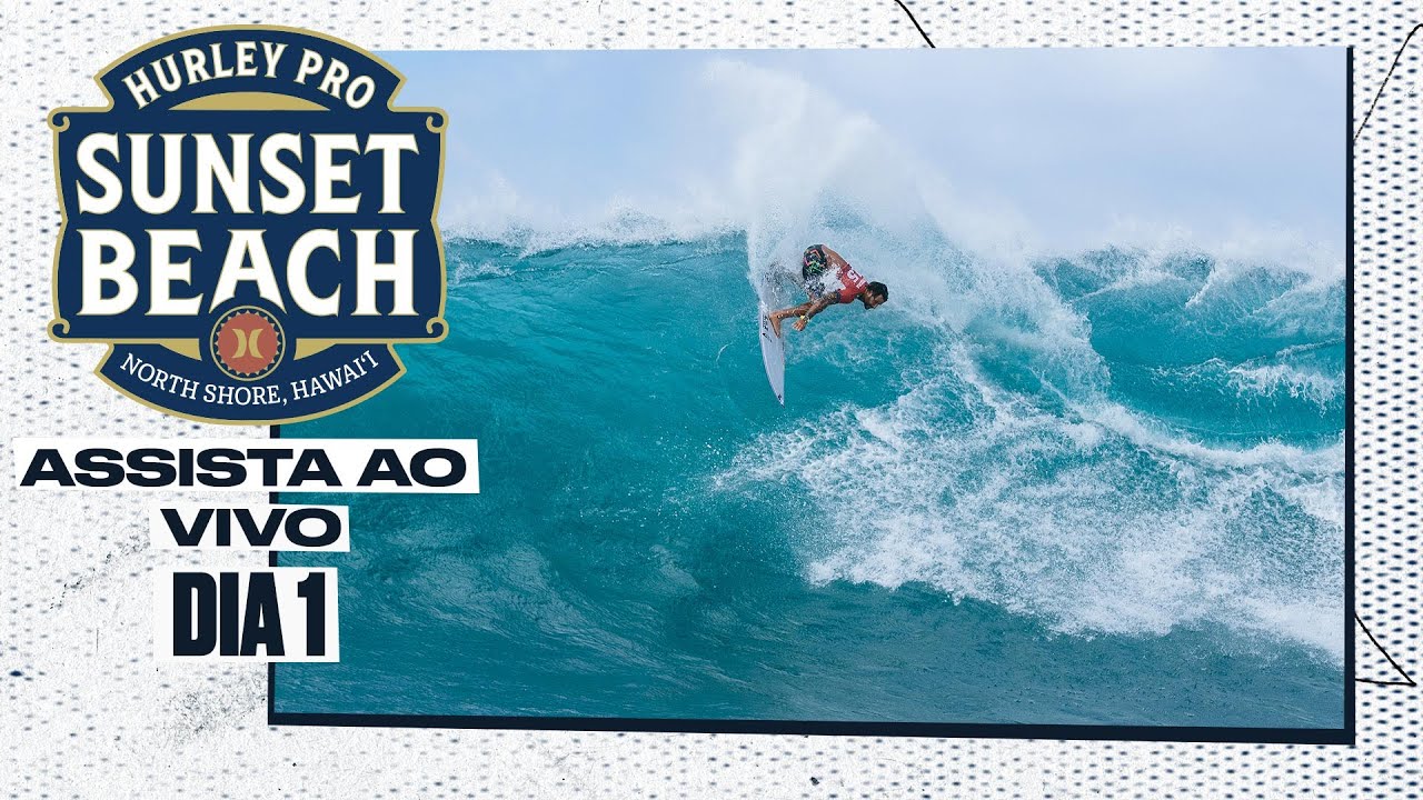 ASSISTA AO VIVO Hurley Pro Sunset Beach 2024 - Dia 1