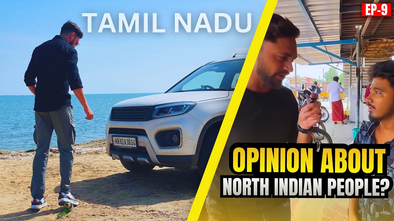 Dekho Tamilnadu ke ladke ne NORTH-INDIANS KE BARE ME KYA BOLA 😐Haryana to Kanyakumari Roadtrip |EP09