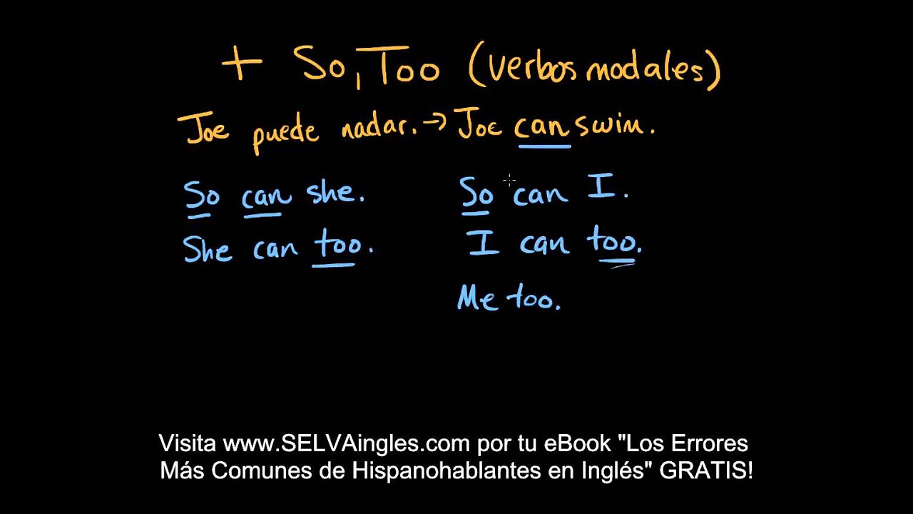 Cómo Expresar Acuerdo con SO y TOO en Inglés - Parte 1
