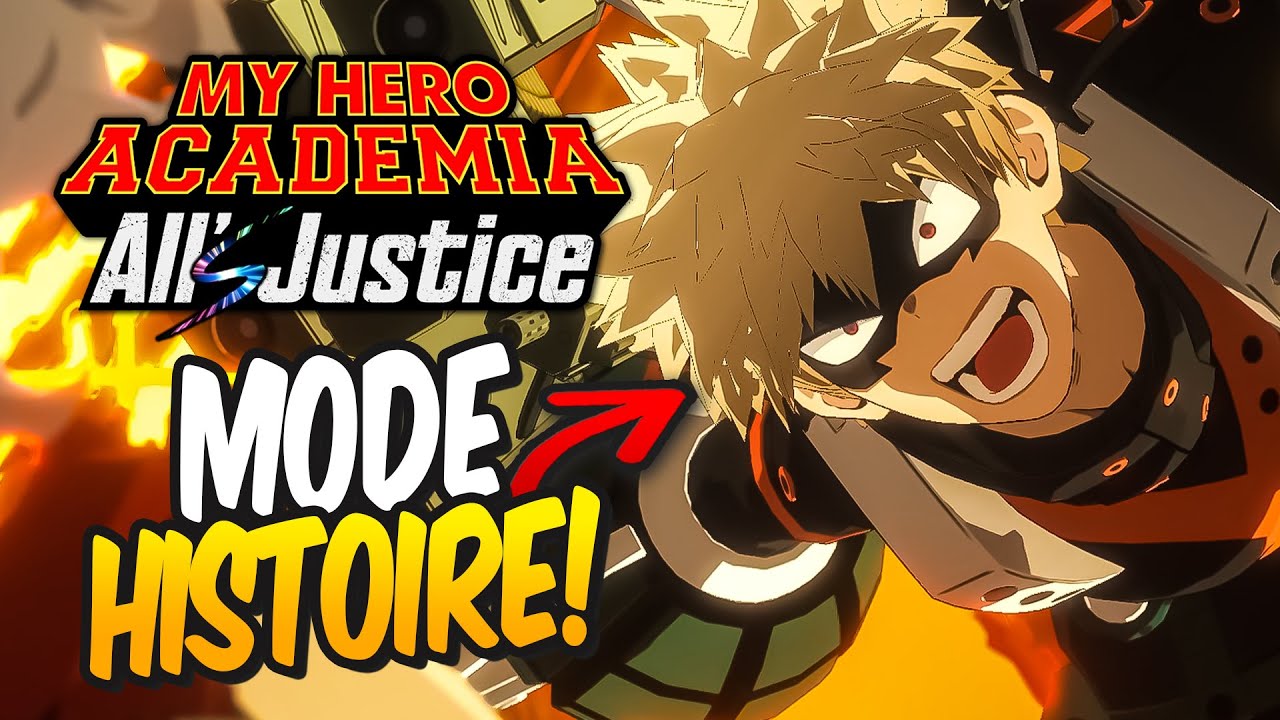 Je découvre le MODE HISTOIRE de MHA All Justice… énorme surprise !