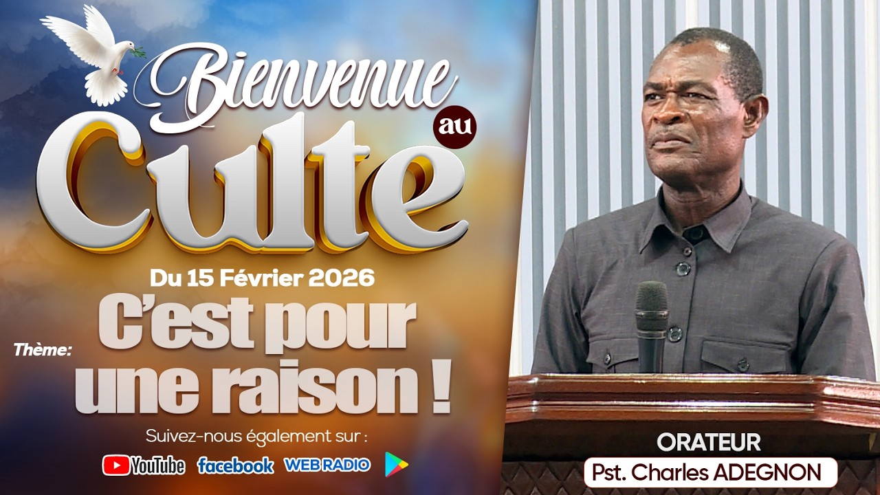 CULTE DU DIMANCHE 15 FEVRIER 2026 EENV LOME-TOGO