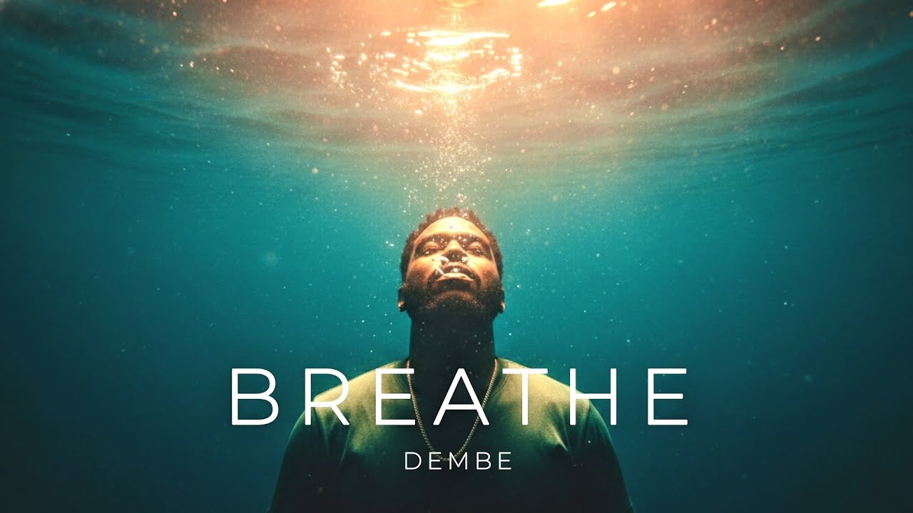 DEMBE - Breathe