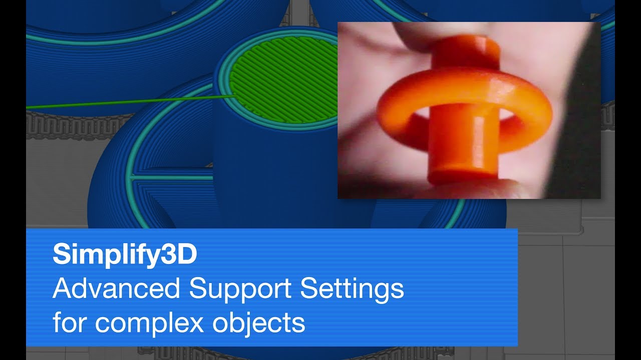 Simplify3D: Advanced Support Settings for complex objects