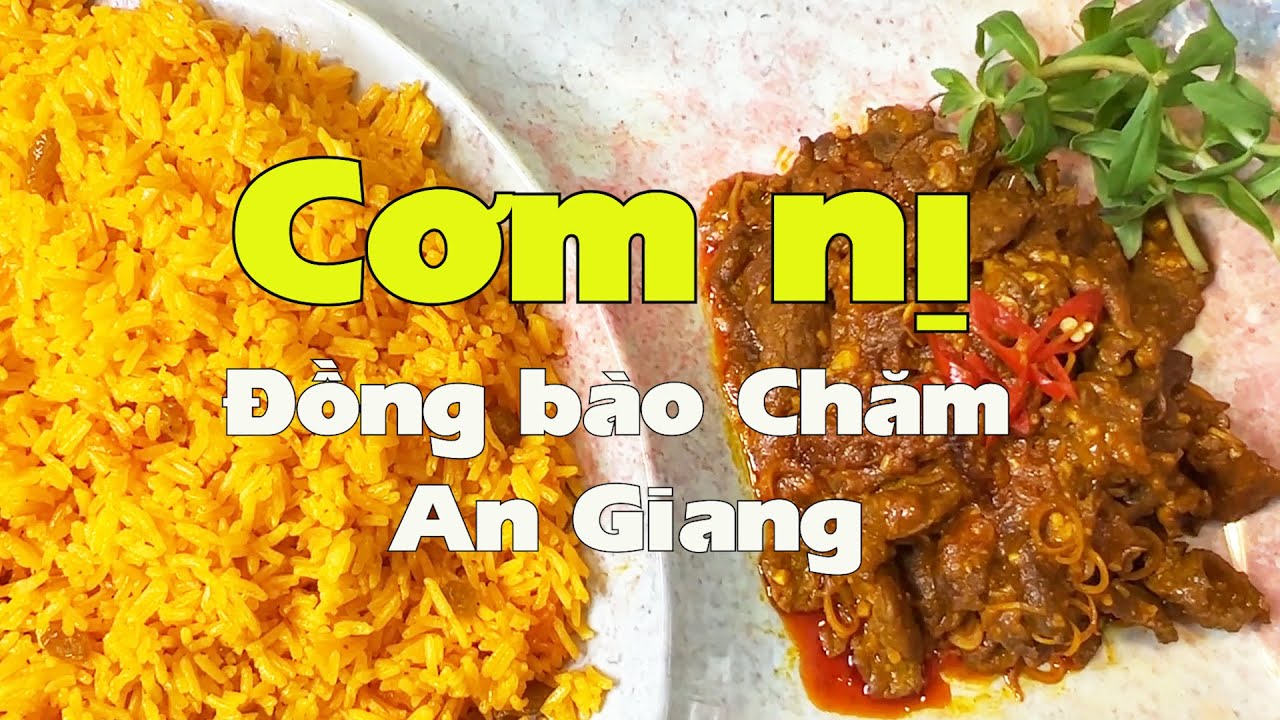 Cơm Nị An Giang, ngon chưa từng thấy!