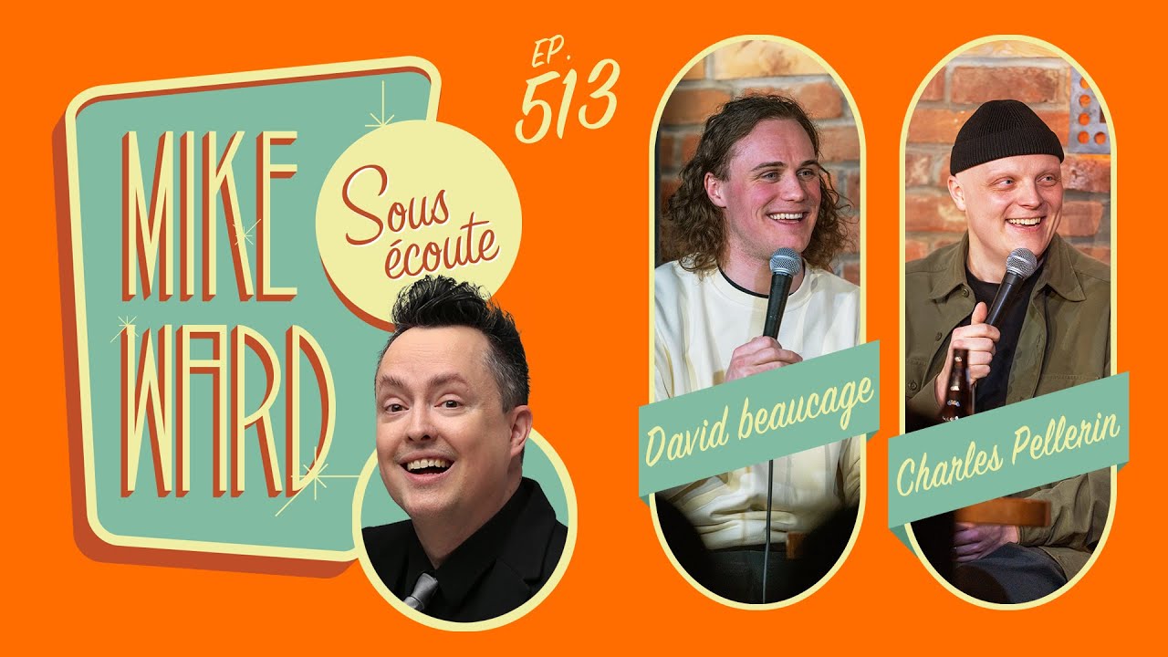 #513 - David Beaucage et Charles Pellerin