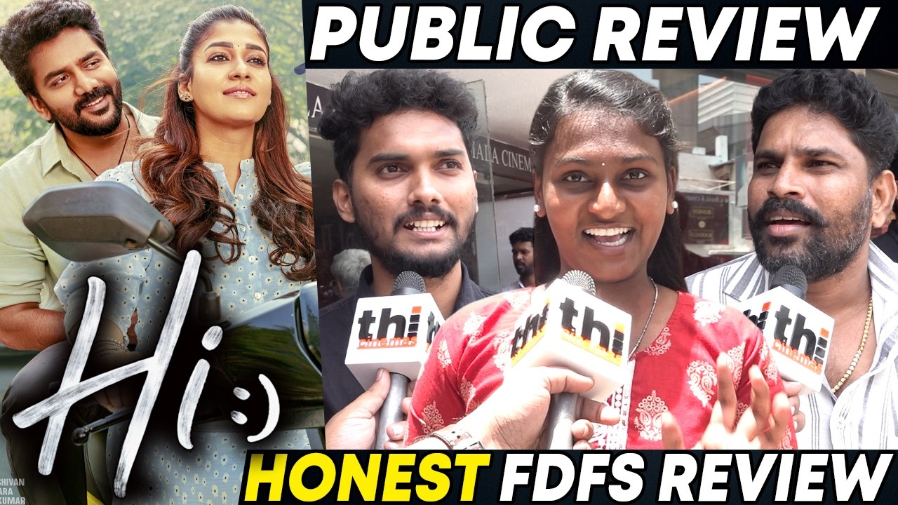 Hi Public Review | Kavin | Nayanthara | Hi Movie Review
