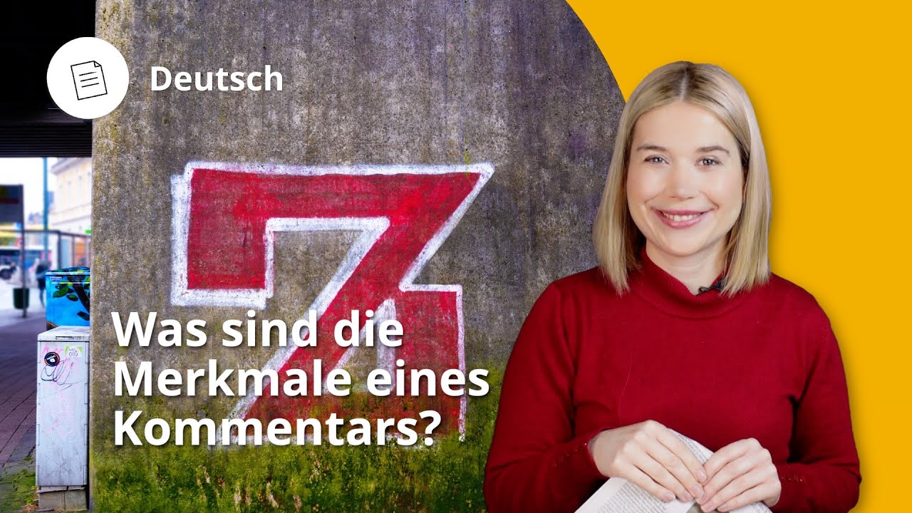 Merkmale eines Kommentars &ndash; Deutsch | Duden Learnattack