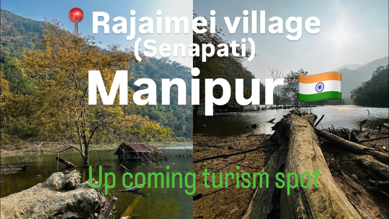 Exploring the Rajaimei village of senapati,Manipur 🇮🇳