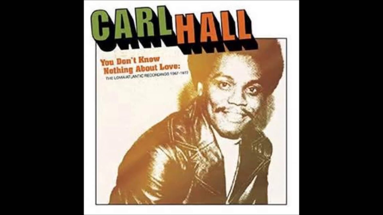 Carl Hall   Time is on my side Take 1& 2
