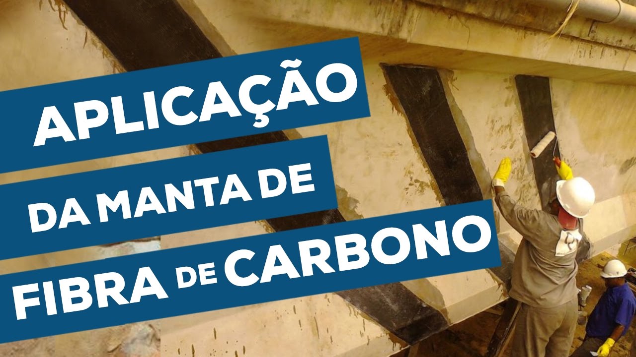 Manta de Fibra de Carbono: Aplicação