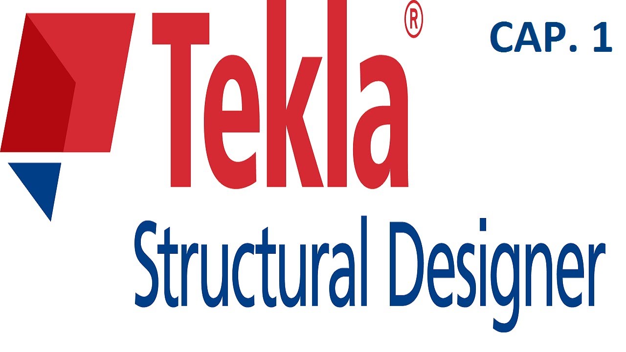 Capacitación Tutorial Tekla Structures Cap. 01 en Español
