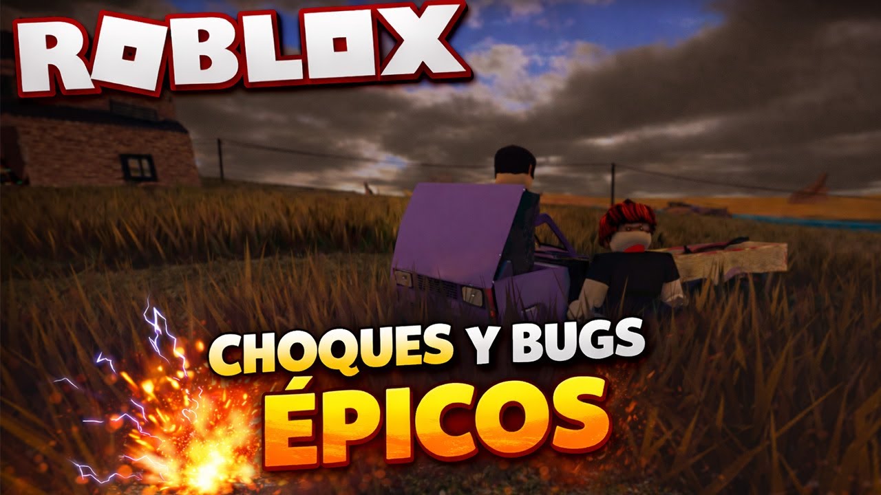 CHOQUES, BUGS Y MAS BOLUDECES🤣🔥| Roblox