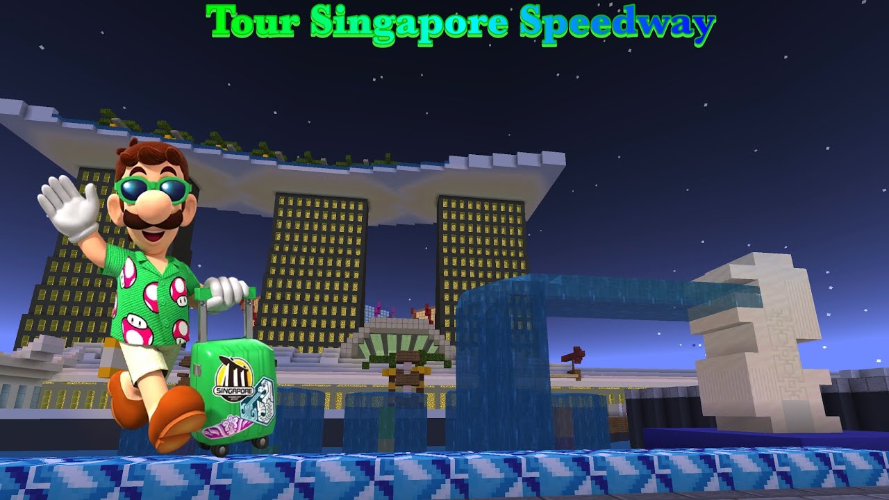 Mario Kart Minecraft - Tour Singapore Speedway