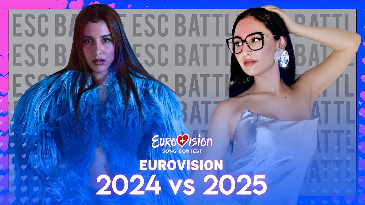 ESC Battle: Eurovision 2024 vs 2025
