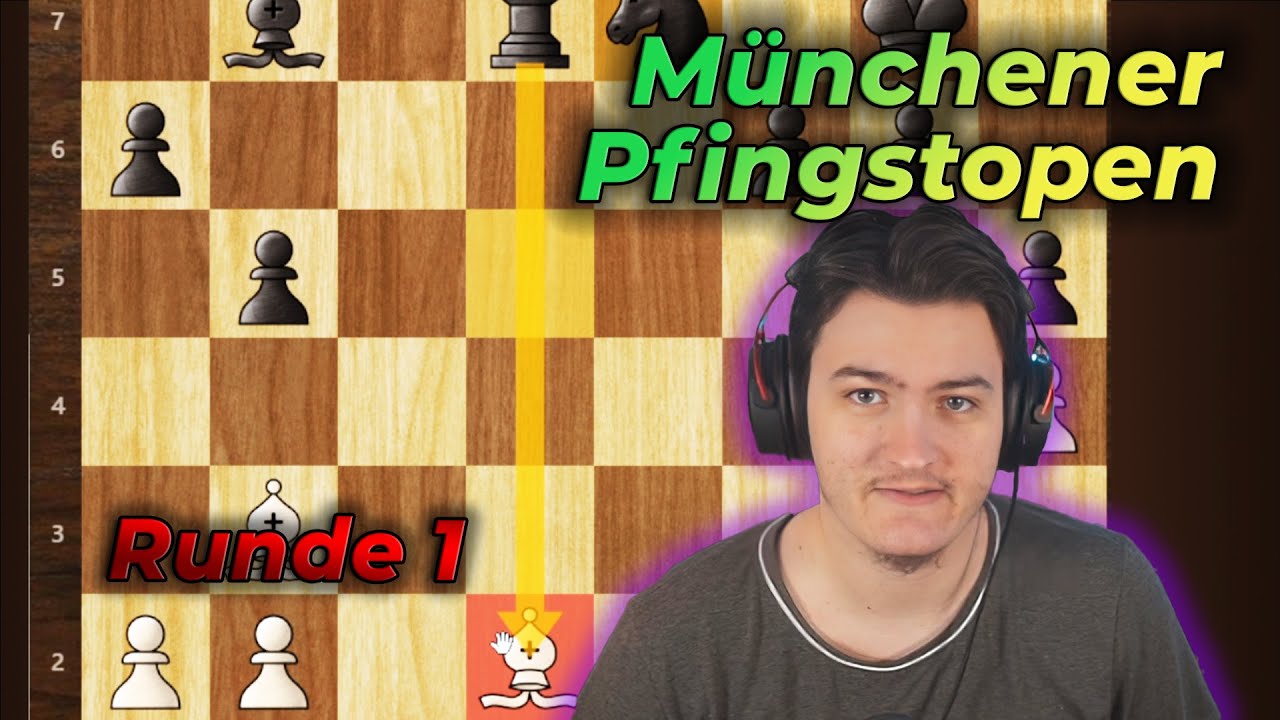 Die erste Runde gegen einen Internationalen Meister im M&uuml;nchener Pfingstopen!