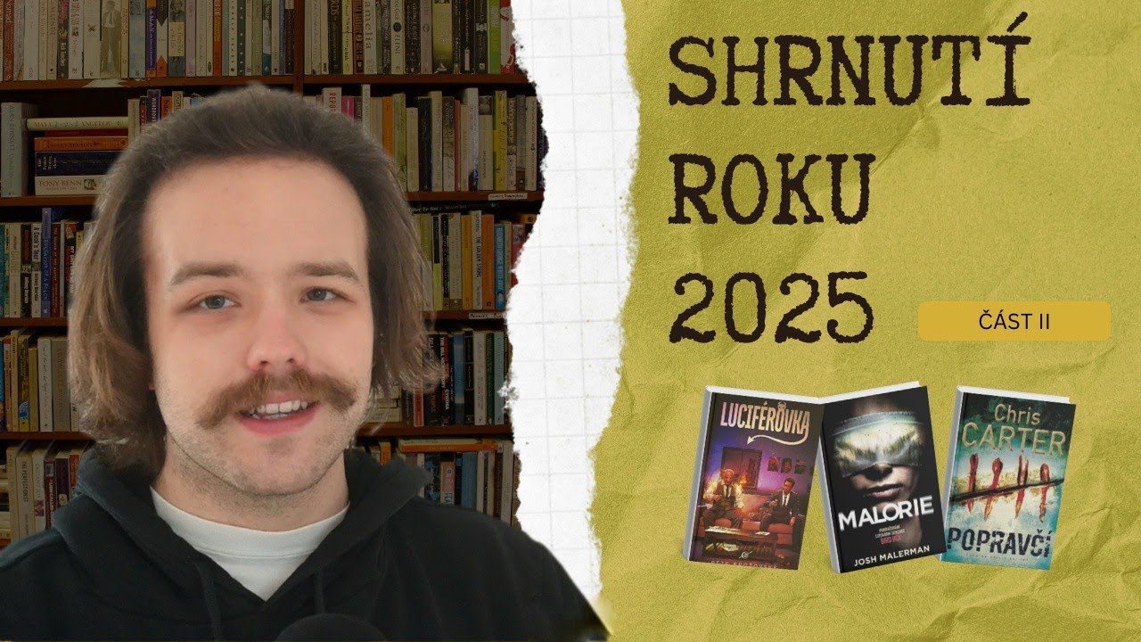 SHRNUTÍ ROKU 2025 část II.