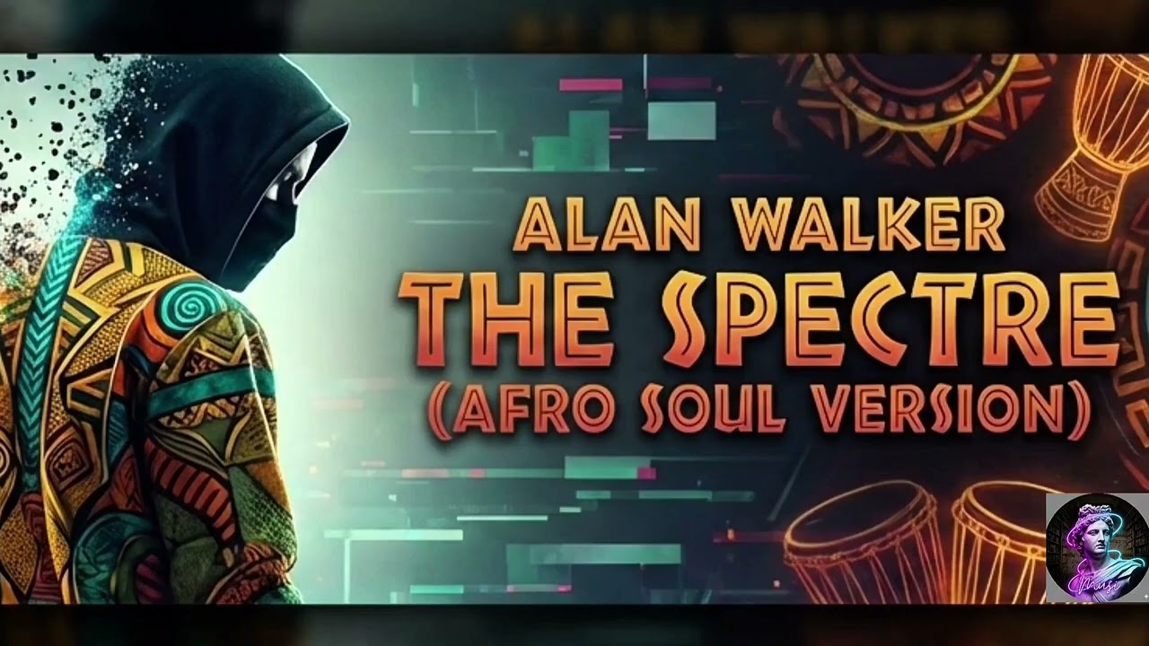 Alan Walker - The Spectre (Deep Afro Soul Style Remix) 🌍🔥